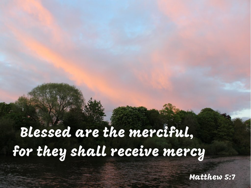 The mercy of God, Blessed are the merciful, for they shall receive mercy